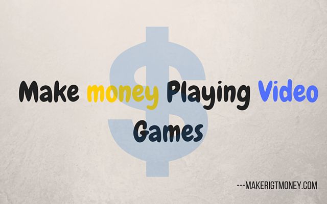 make money playing video games