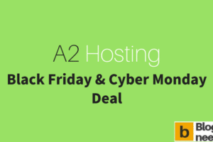 A2 Hosting Black Friday Deals & Cyber Monday Sale -78% OFF