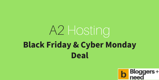 A2 hosting black friday deal and cyber monday offers