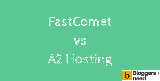 Fastcomet vs a2hosting - hosting and domain price comparison