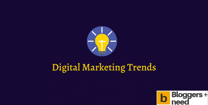 Digital marketing trends