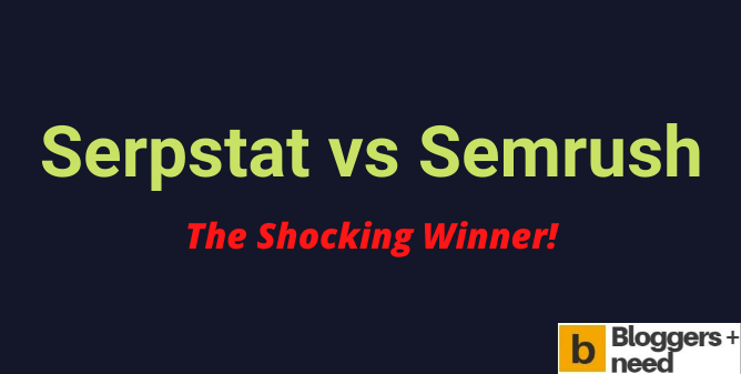 Semrush vs serpstat