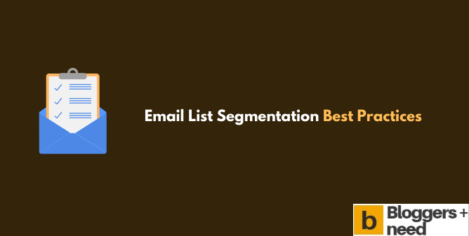 Email list segmentation best practices