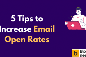 How to Increase Email Open Rate of Your Newsletter