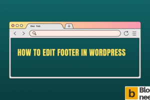 How To Edit Footer in WordPress Website