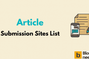 Top 200 Article Submission Sites for Writers & Bloggers