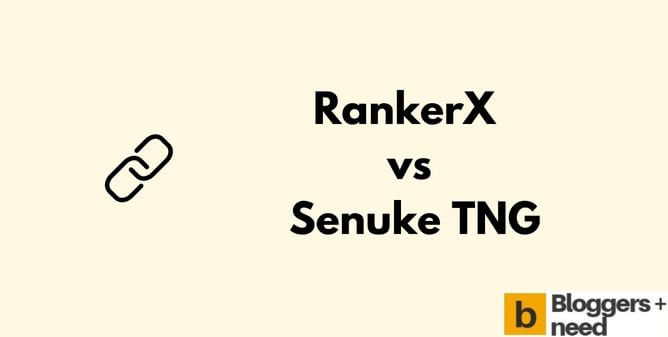 RankerX VS Senuke TNG