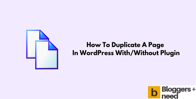 How To Duplicate A Page In WordPress Without Plugin - With too