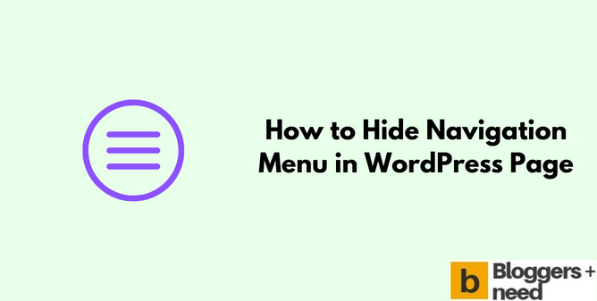 How to Hide Navigation Menu in WordPress Page