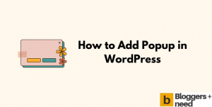How to Add Popup in WordPress Using Plugin