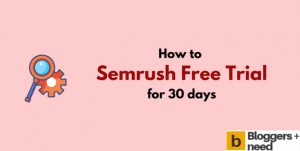 Is SEMrush free? Learn how to get a 30 day semrush free trial of the powerful SEO and marketing tool