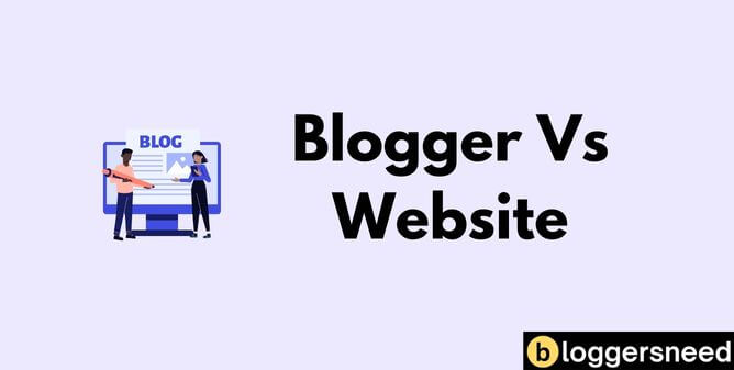 Blogger vs website