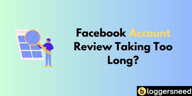 Facebook Account Review Taking Too Long