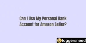 my Amazon Seller account personal bank