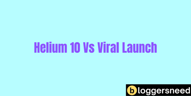 comparing viral lauch helium 10