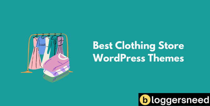 Best WordPress Themes for Clothing Store