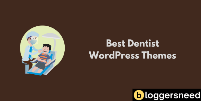 Best WordPress Themes for Dentists