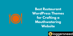 Best WordPress Themes for Restaurant