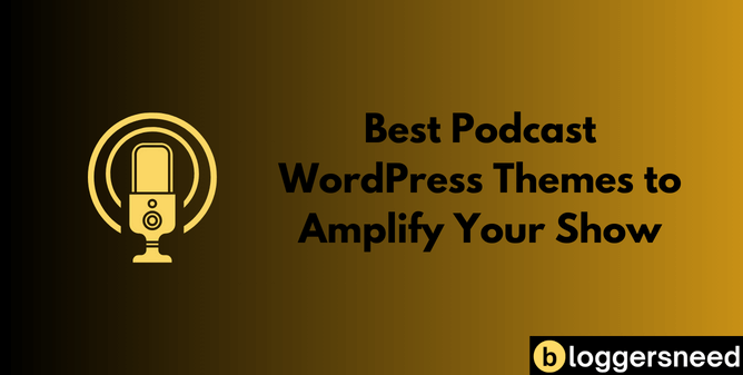 Best wordpress themes for podcasters