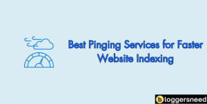 Best pinging services for faster website indexing