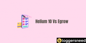 Comparing egrow helium 10