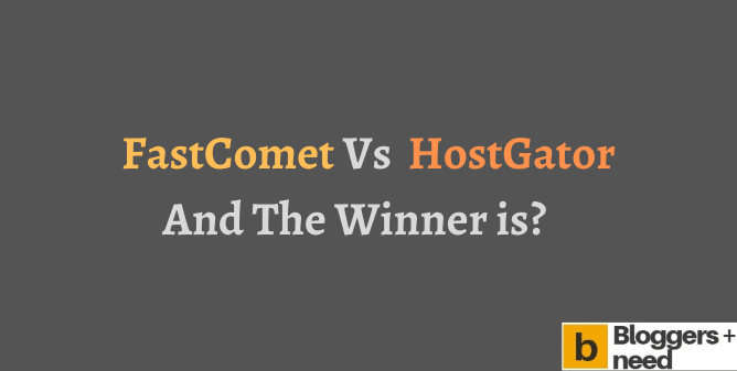 Fastcomet vs hostgator