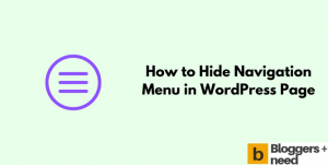 How to hide navigation menu in wordpress page