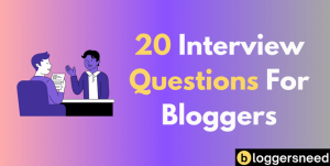 Interview questions for bloggers