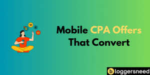 Highly converting mobile cpa offers