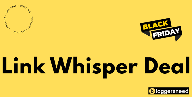 Link Whisper Black Friday Deal Link whisper black friday deal