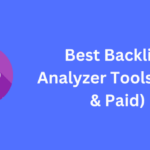 Best backlink analyzer tool free paid
